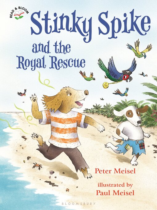 Title details for Stinky Spike and the Royal Rescue by Peter Meisel - Available